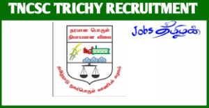 TNCSC Trichy Recruitment 