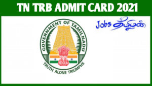 TN TRB Polytechnic Lecturer Admit Card 2021