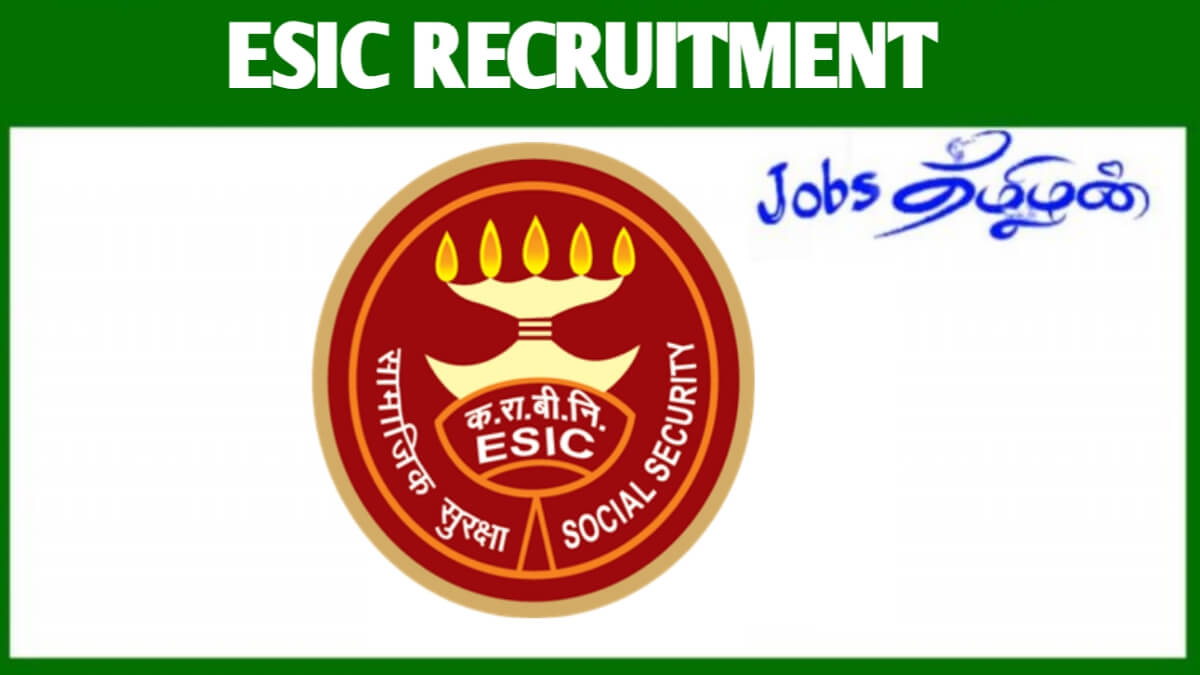 ESIC Tamilnadu Recruitment 