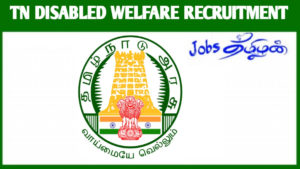 TN Disabled Welfare Recruitment