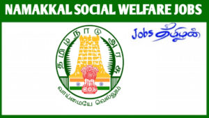 Namakkal Social Welfare Recruitment 