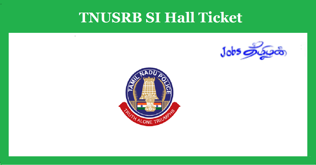 TNUSRB SI Hall Ticket