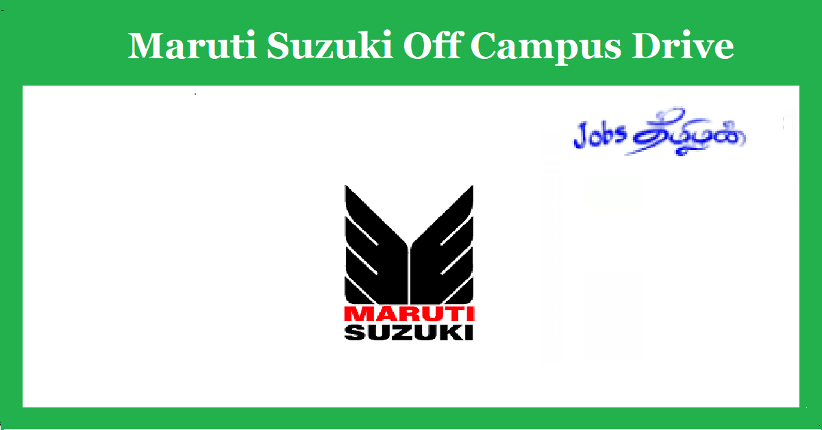 Maruti Suzuki Off Campus Drive