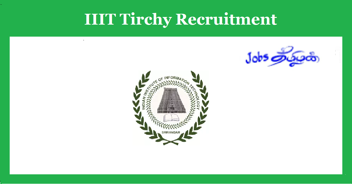 IIIT Trichy Recruitment