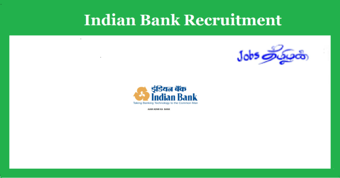 Indian Bank Recruitment