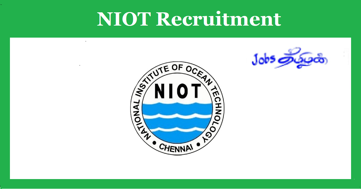 NIOT Chennai Recruitment