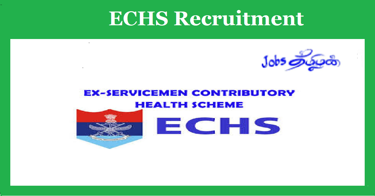 ECHS Tamilnadu Recruitment